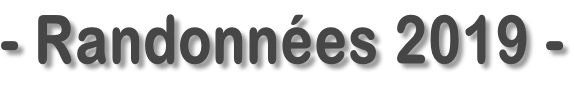 - Randonnées 2019 -