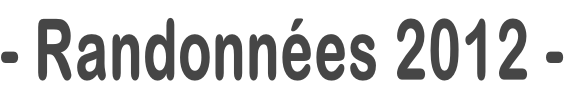 - Randonnées 2012 -
